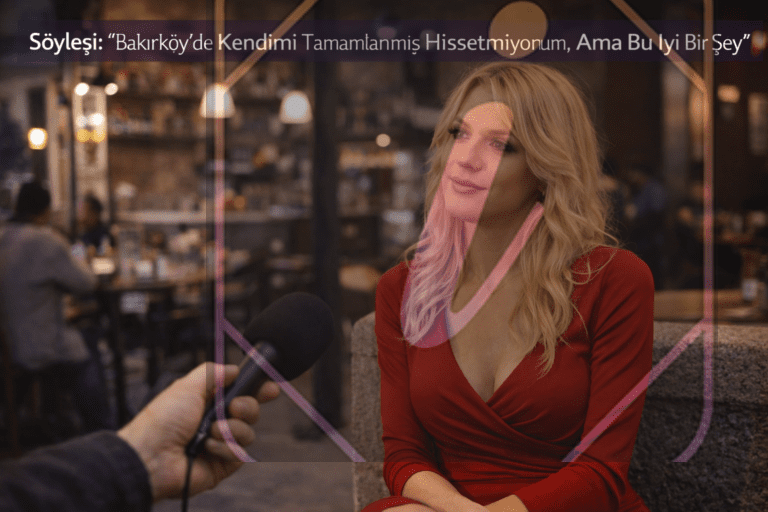 Bakırköy’de Travesti Azra İle Postmodern Yolculuk